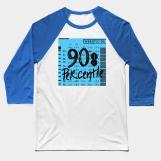 90s Percentile Logo - BLUE SQUARE Baseball T-Shirt